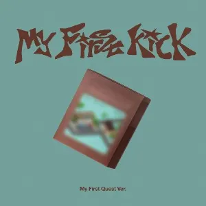 KickFlip — My First Kick (MY FIRST QUEST)