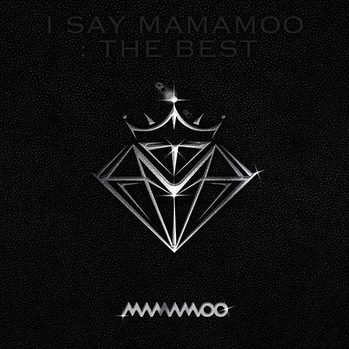 MAMAMOO — I SAY MAMAMOO : THE BEST