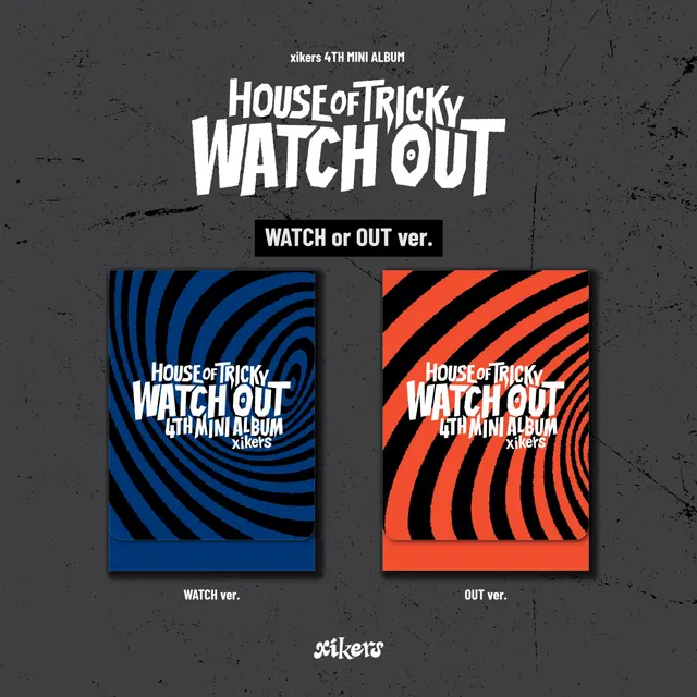xikers — HOUSE OF TRICKY : WATCH OUT