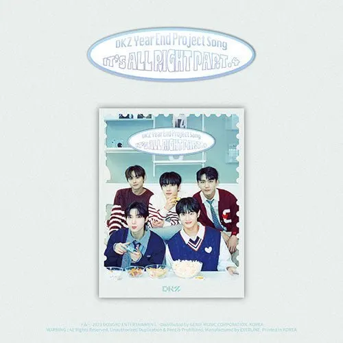 DKZ — It’s All Right Part.4