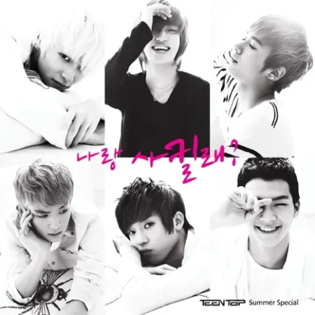 TEEN TOP — WILL YOU GO OUT WITH ME?