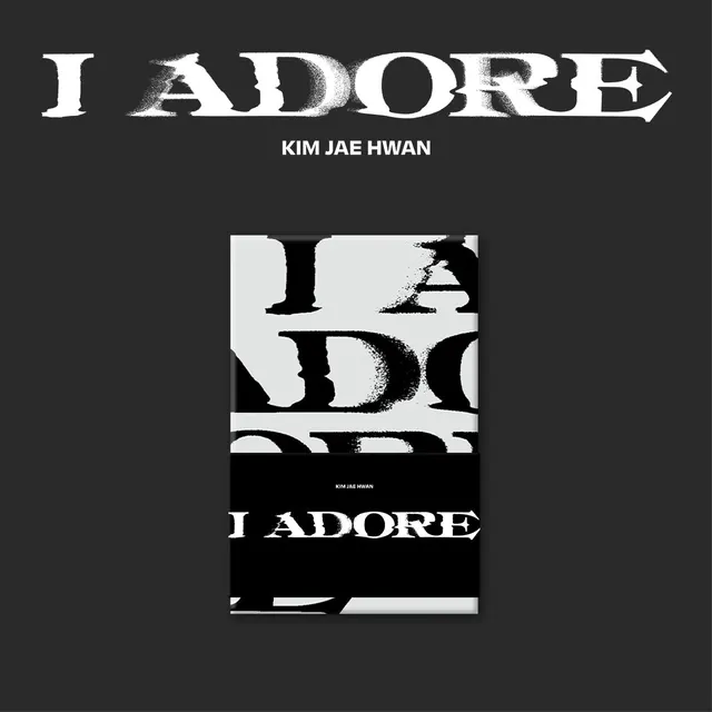 Kim Jae Hwan — I Adore