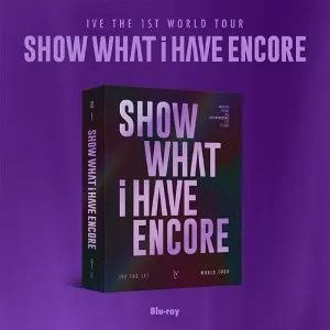 SHOW WHAT I HAVE - ENCORE