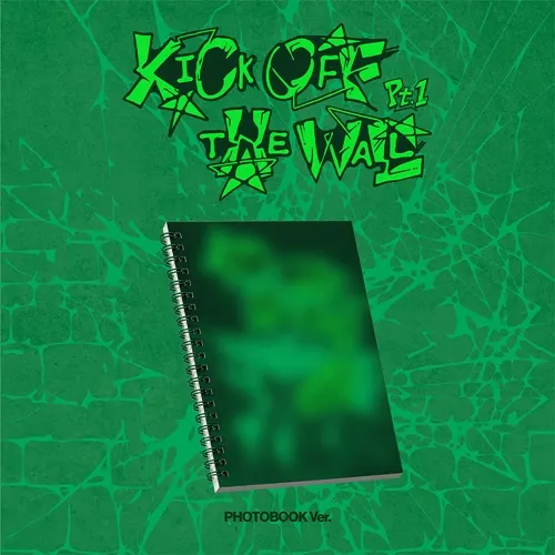 KICK OFF THE WALL Pt.1
